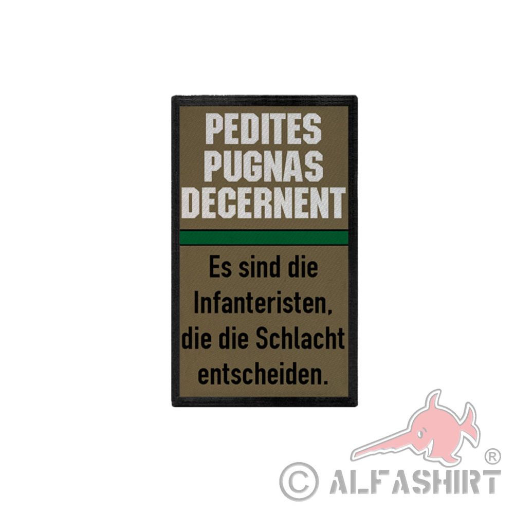 Patch Es sind die Infanteristen die die Schlacht entscheiden 9,8x6cm #30784