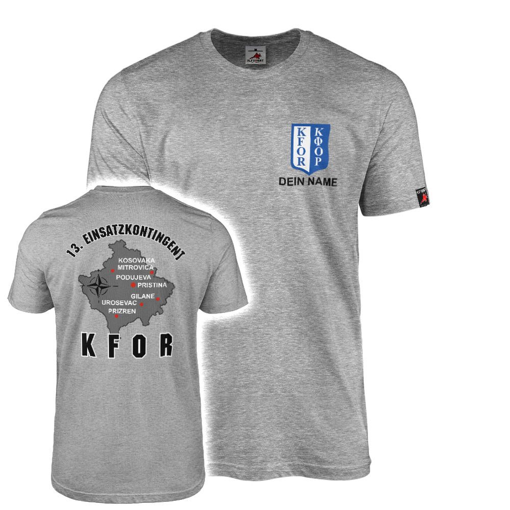 T-Shirt 13. EinsKtgt Einsatzkontingent KFOR NATO Kosovo Verband Name#47118