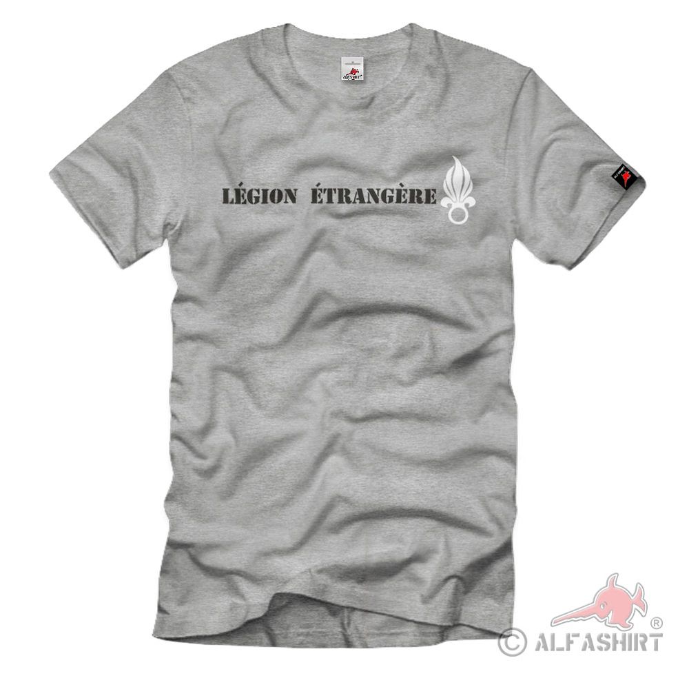 Légion étrangère French Army Foreign Legionnaires T-Shirt # 525