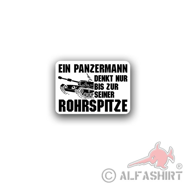 Sticker A Panzermann thinks only up to its tube tip 10x7cm A3050