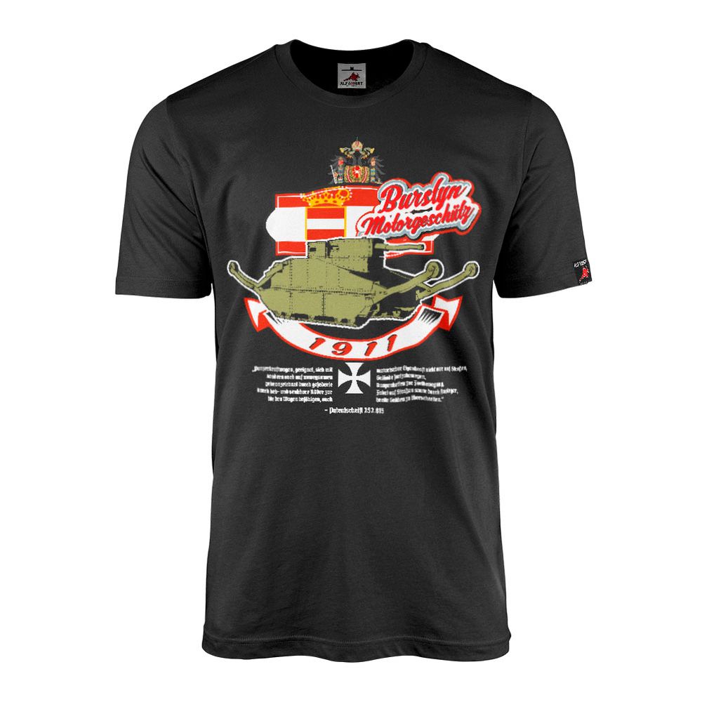 Burstyn Motor Gun Panzer Austria KuK Landtorpedoboot Caterpillar T-Shirt #46228