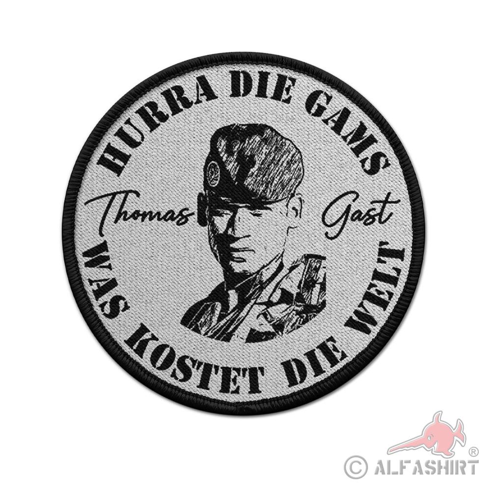 Patch 9cm Thomas Gast Spruch Hurra die Gams - was kostet die Welt #36872