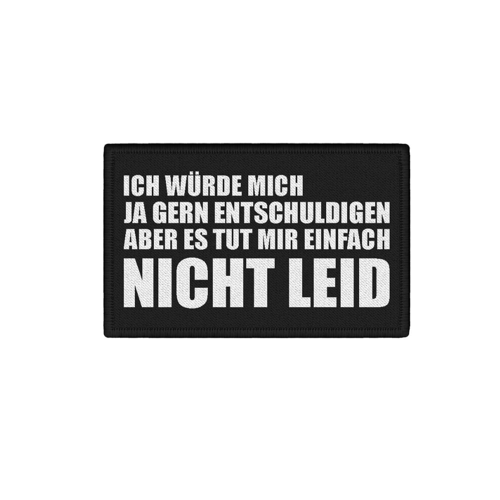 Patch Ich würd mich ja gern entschuldigen Humor Fun Spaß 7,5x4,5cm #34344