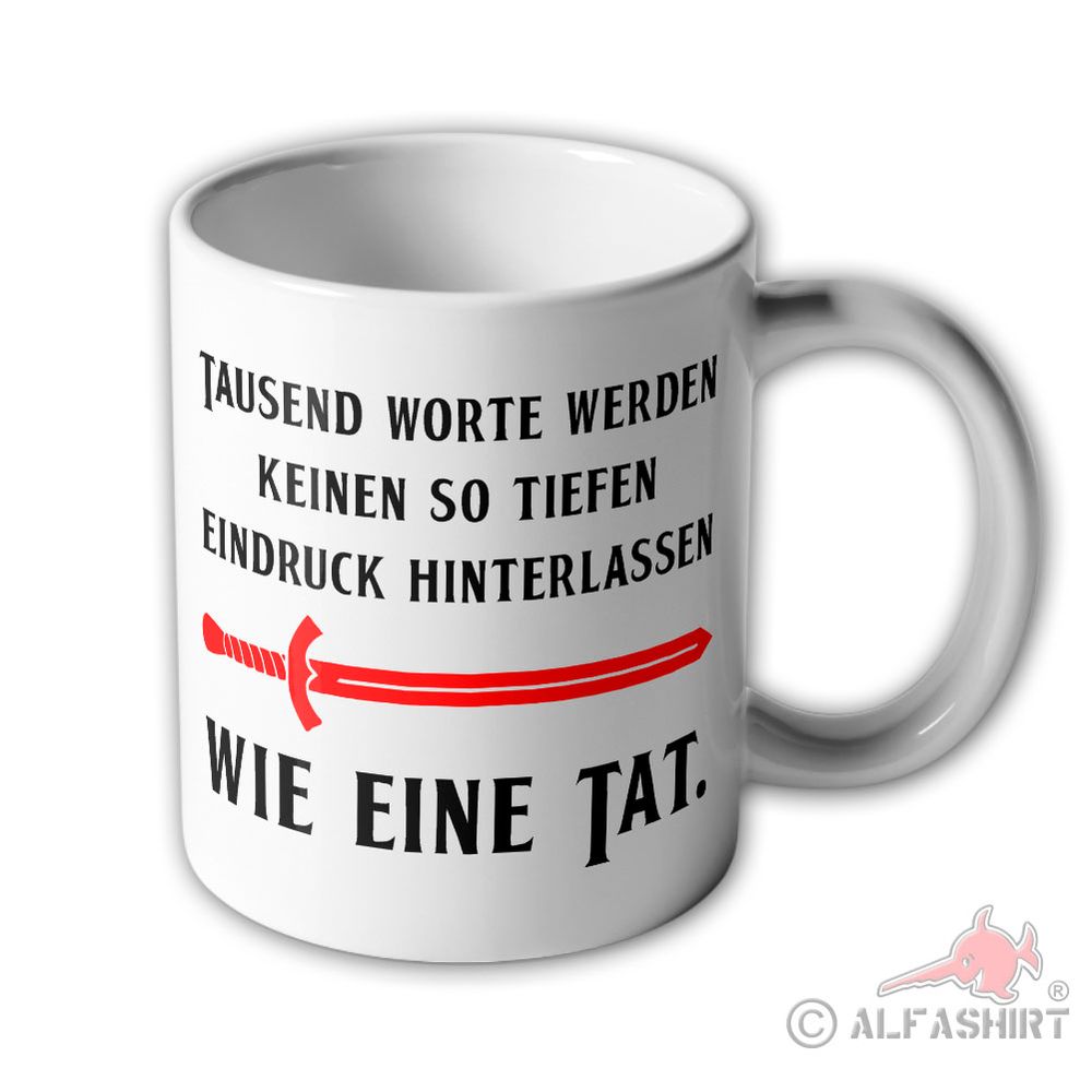 Mug Like a deed a thousand words leave no impression Moral #44159