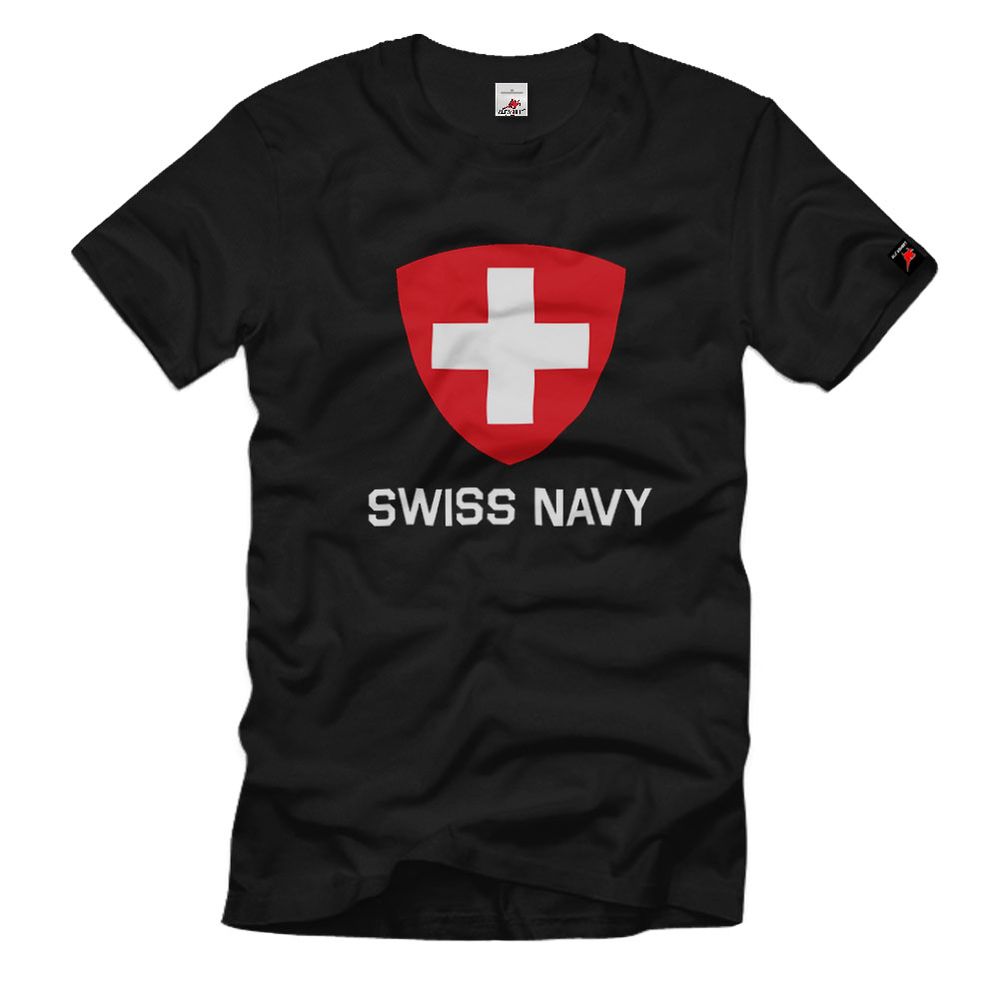 Swiss Navy Swiss Army Switzerland Marine Humor Fun Military - T Shirt #12677