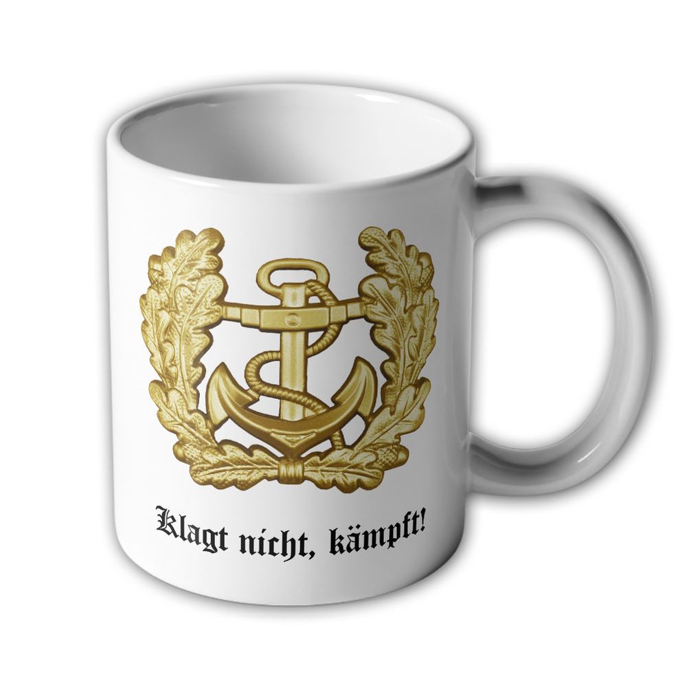 Tasse Barettabezeichen Marine Anker Klagt nicht Kämpft Mützenkranz  #11820