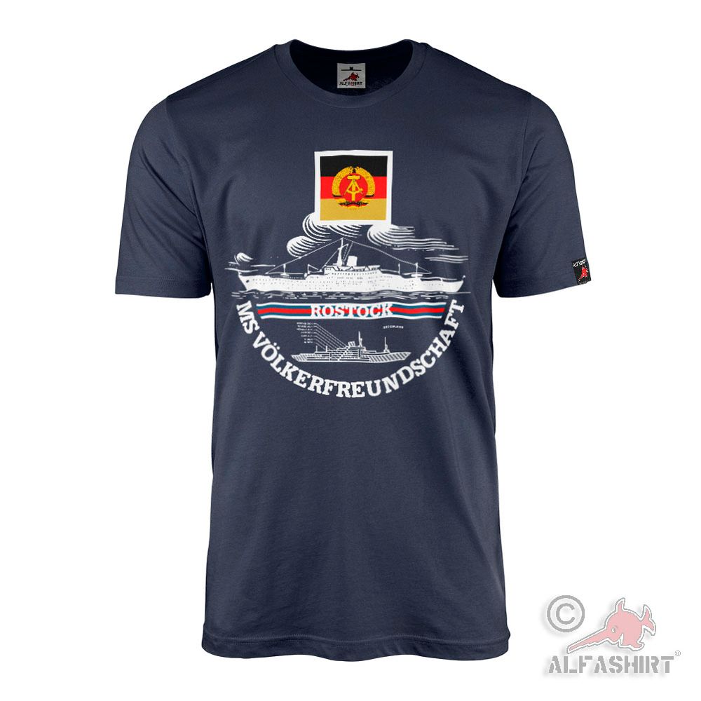 MS Völkerfreundschaft DDR Holiday Ship FDGB Holiday Ship T-Shirt#45834