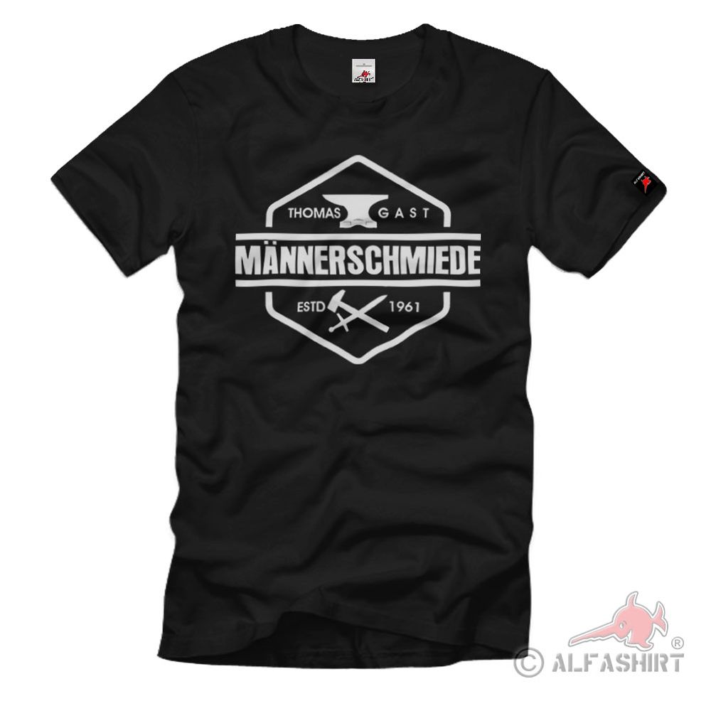 Thomas Gast Männerschmiede Feld Männer Schmiede T-Shirt #36574