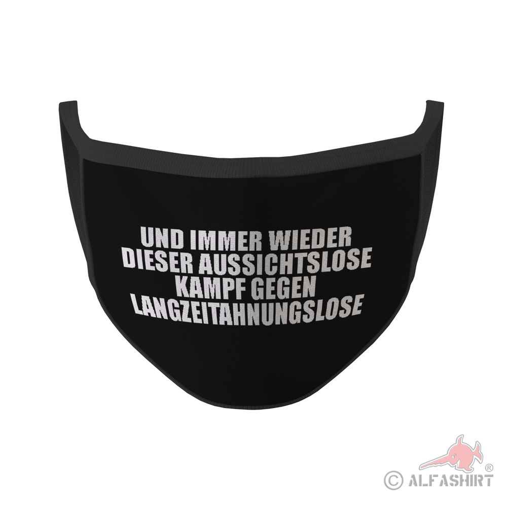 Mund Maske Kampf gegen Langzeitahnungslose Fun Humor Provokant Lustig #35361