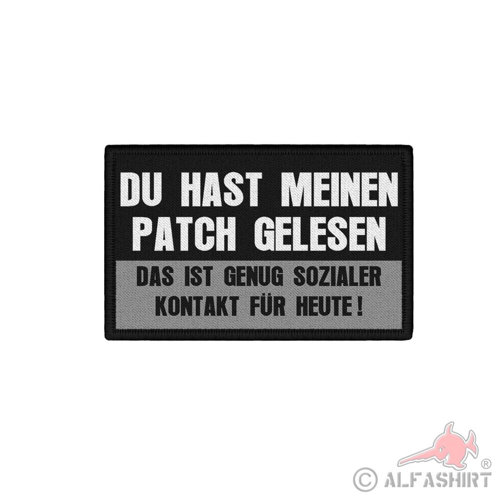 Patch Du hast meinen Patch gelesen-das ist genug sozialer Kontakt 7,5x4,5#44401