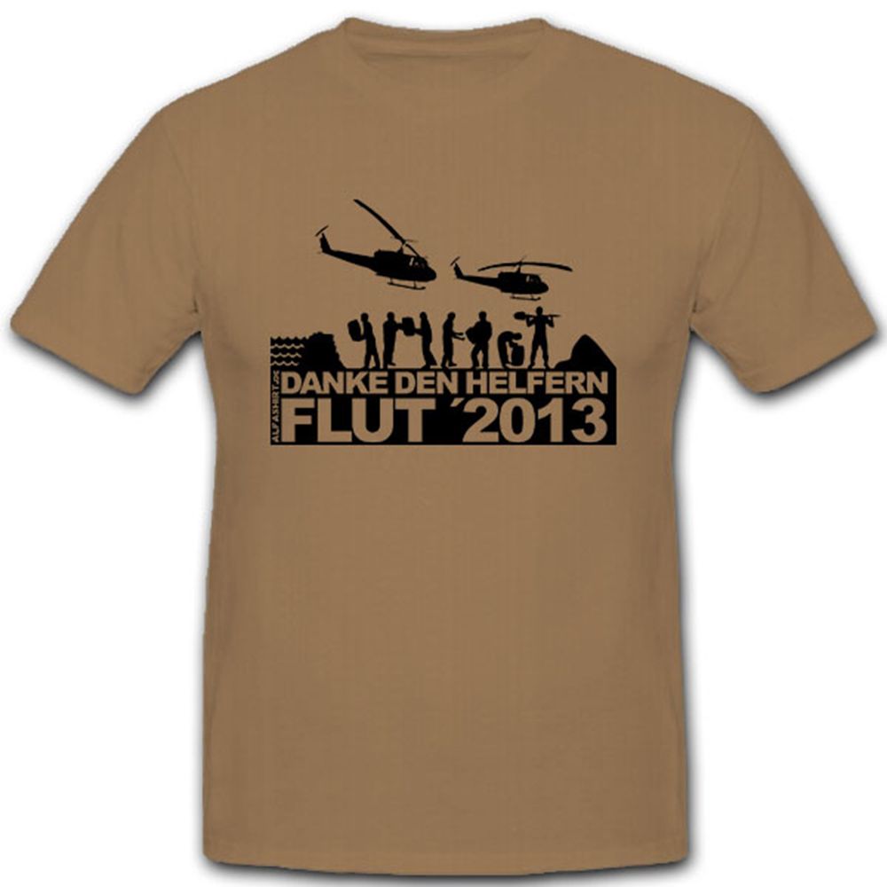 Danke den Helfern der Flut 2013 - T Shirt #8084