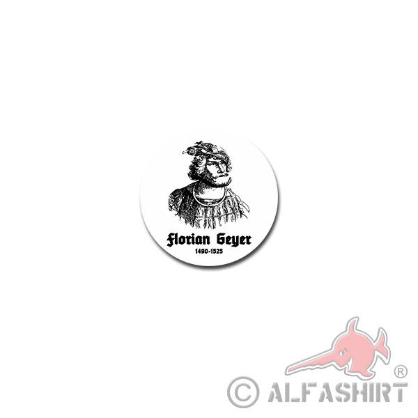 Florian Geyer Aufkleber Sticker Florian Geier von Giebelstadt 7x7cm#A3923