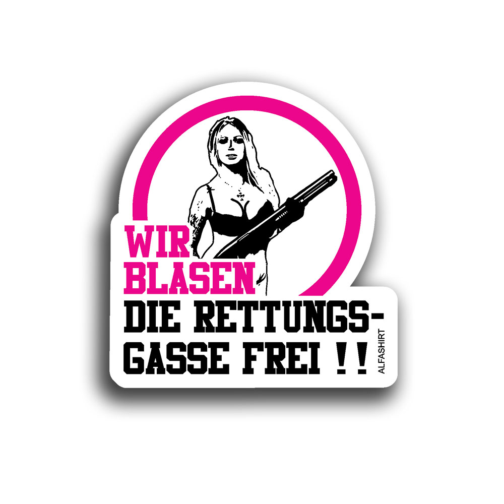 Aufkleber Rettungsgasse bilden Wir blasen den Weg frei Fun Sticker 10x9cm#A5659