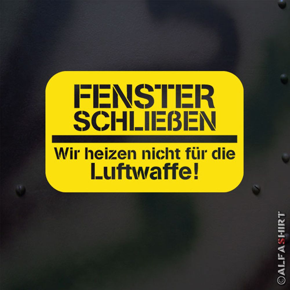 Sticker Close Window Air Force Humor Fun Fun Office 15x9cm # A523
