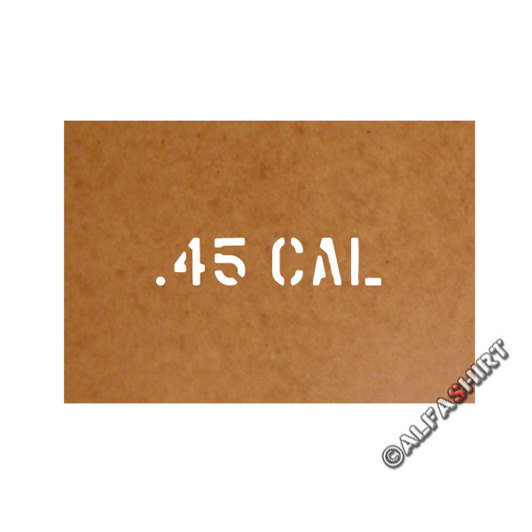 .45 Cal stencil Bundeswehr oil carton painting template 2,5x12cm # 15160