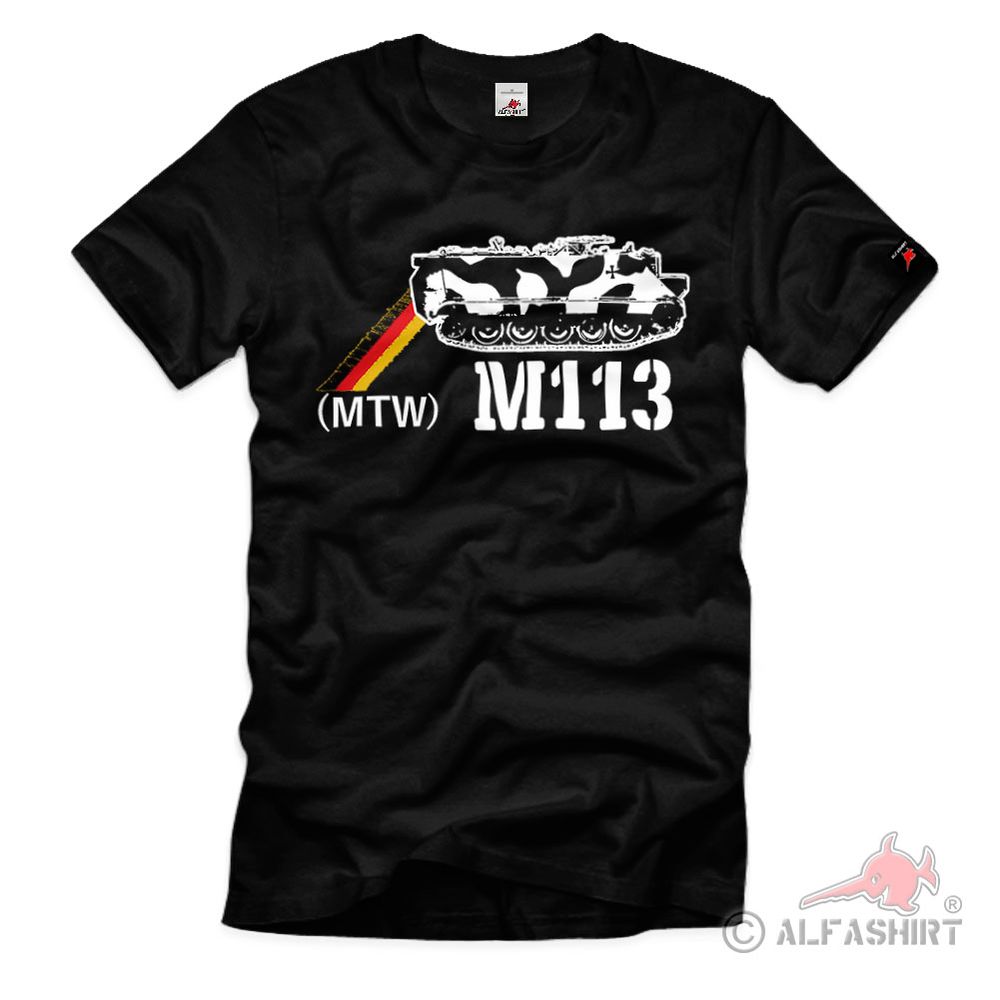 MTW M113 Bundeswehr Panzer Alu Personnel Carrier T-Shirt #40052