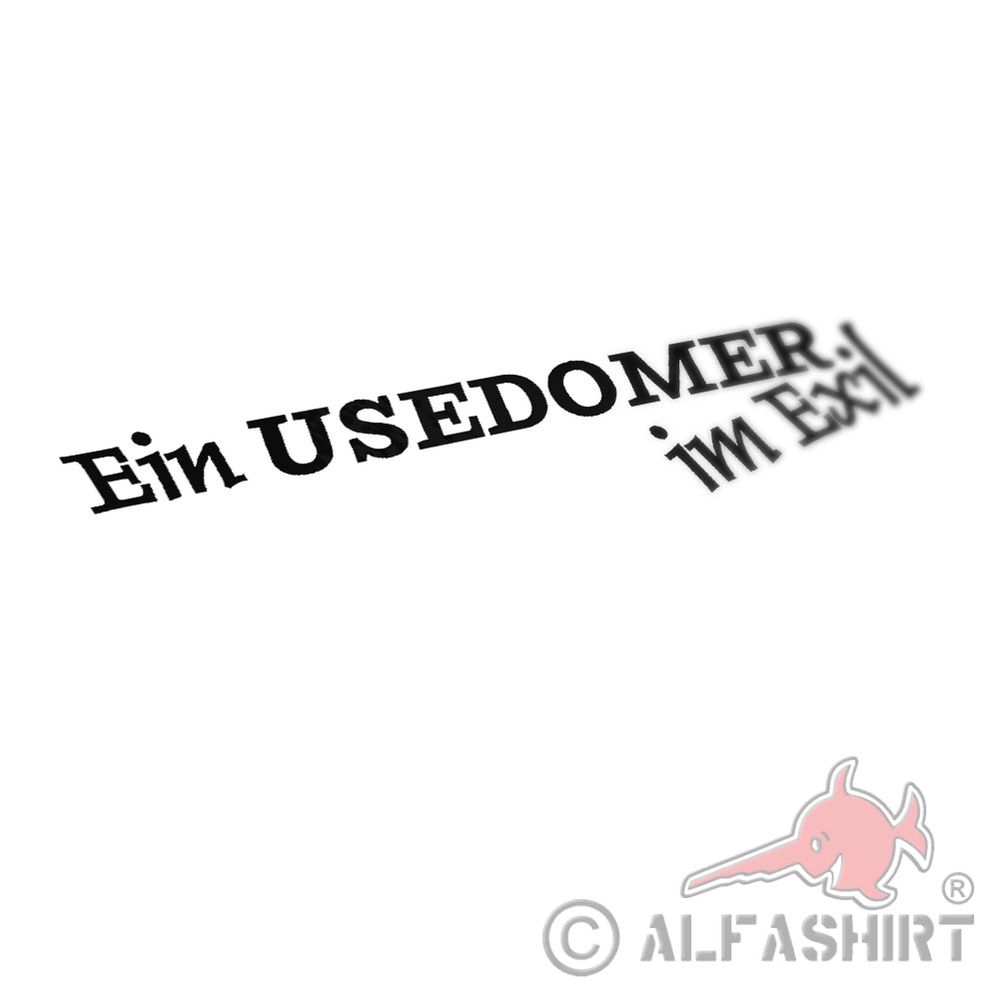 A usedomer in exile sticker sticker Rügen island inhabitant 12x3cm # A4882