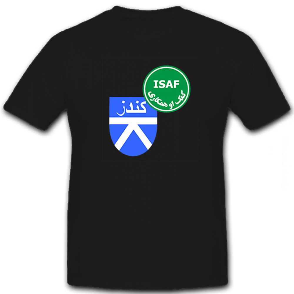 Kunduz ISAF - T Shirt #6391 