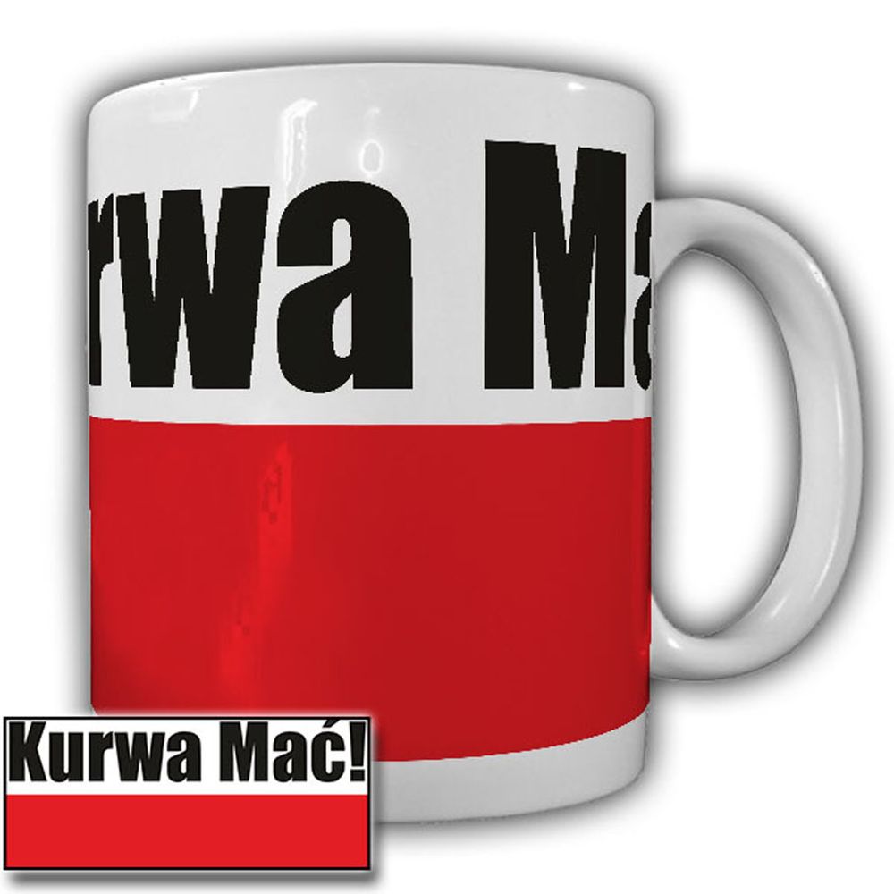 Kurwa Mac Poland Pole Polnischer Arbeitskollege Arbeitstasse Büro Tasse #23727