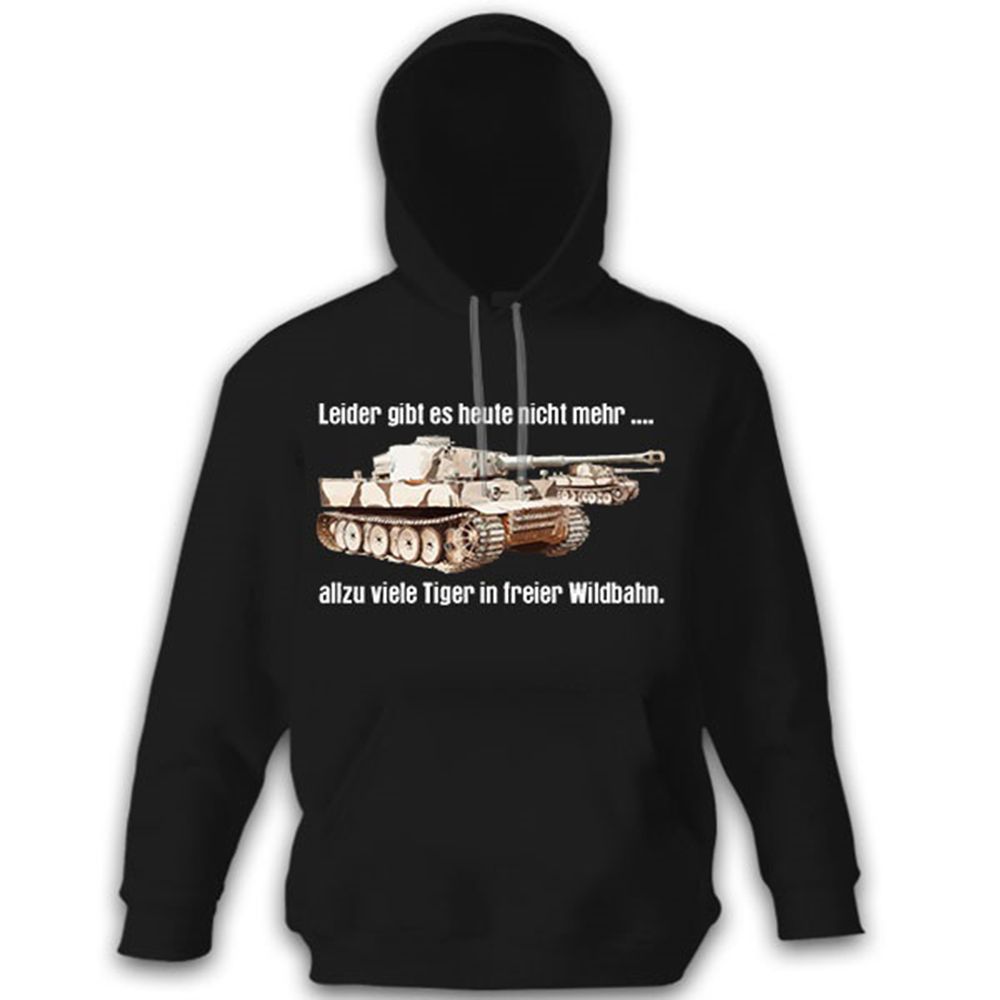 Tiger in the Wild - Main Battle Tank Panzer Extinction - Hoodie # 11029