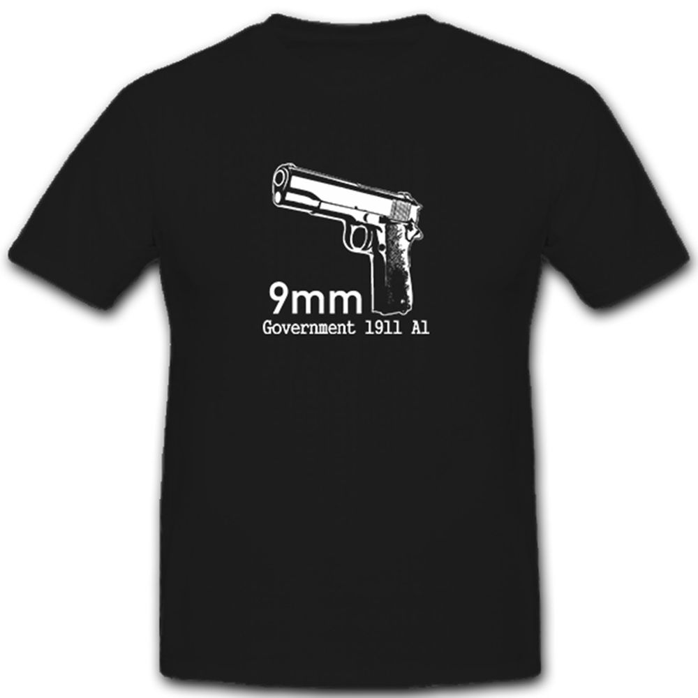 9mm government 1911 A1 Pistole Combatwaffe Waffe - T Shirt #5373