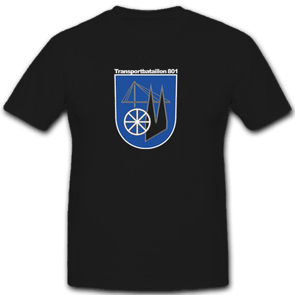 Transportbataillon 801 Logistiktruppe Logistik Bundeswehr BW - T Shirt #7453
