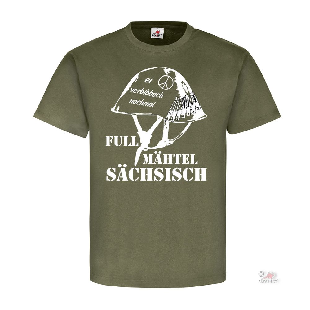 Full Mäthel Sächsisch Osten Heimatliebe NVA Dialekt Sachsen - T Shirt #26004