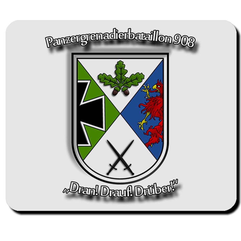 Panzergrenadierbataillon PzGrenBtl 908 Drauf Dran Drüber Wappen Mauspad #5695