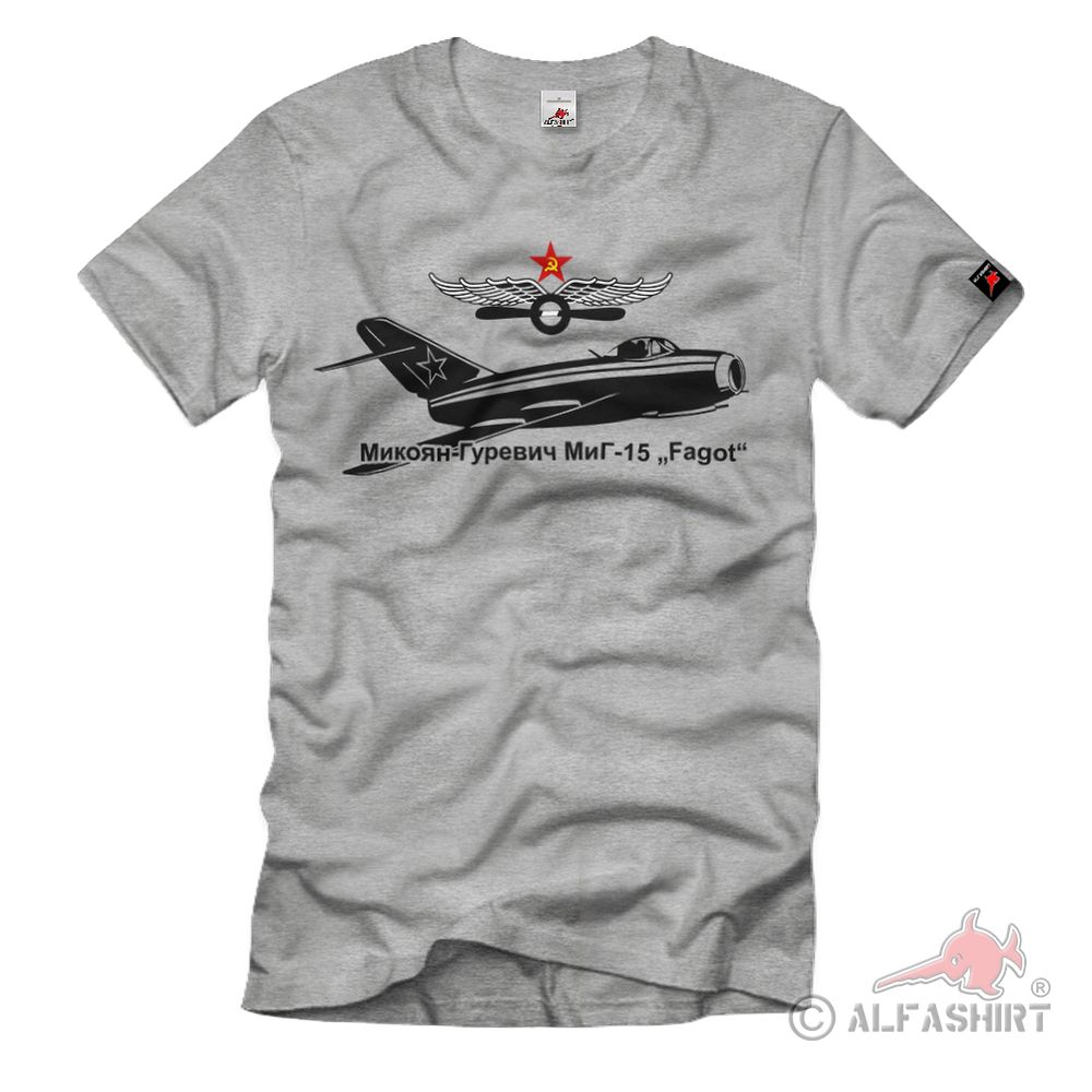 MiG 15 Микоян-Гуревич МиГ NATO Codename Fagot Koreakrieg - T Shirt #30713