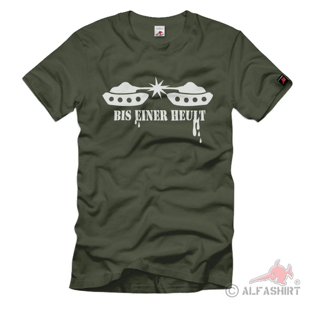 Tank until one howls PzGrenBtl Humor Fun Grenni BW Leo 2a4 T Shirt # 921