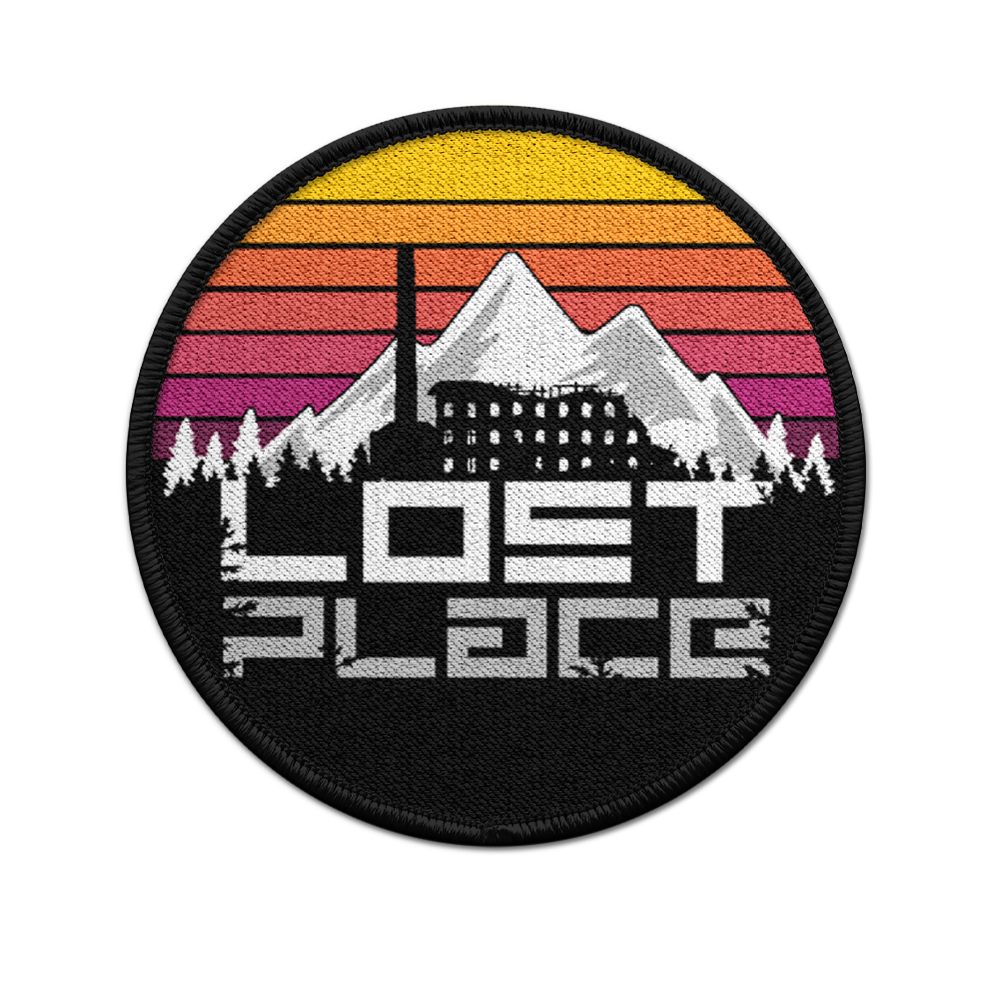 Patch Lost Place verlassene Orte Geheim Outdoor Places Abenteuer Ruinen #36313