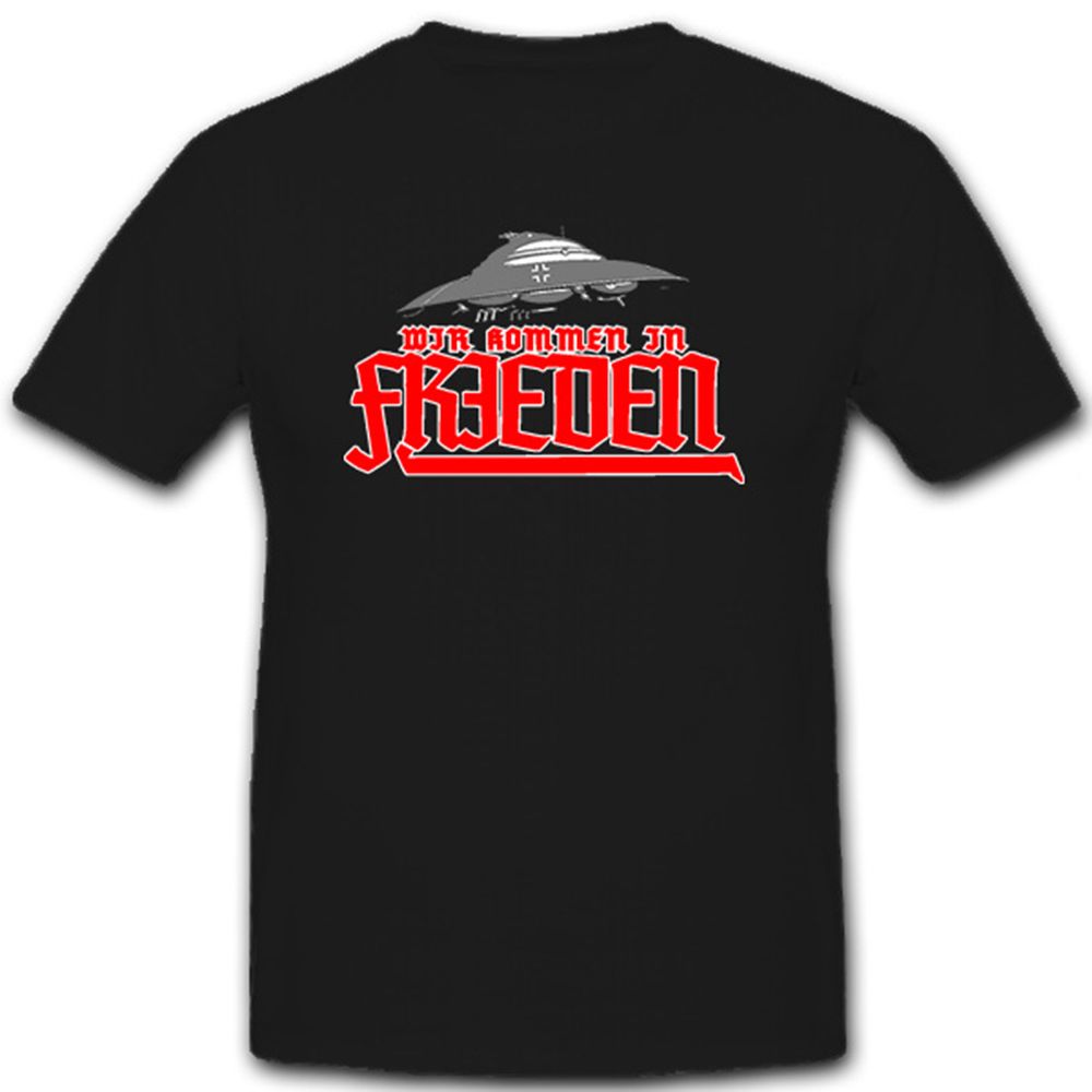 Wir kommen in Frieden UFO Haunebu- T Shirt #7580