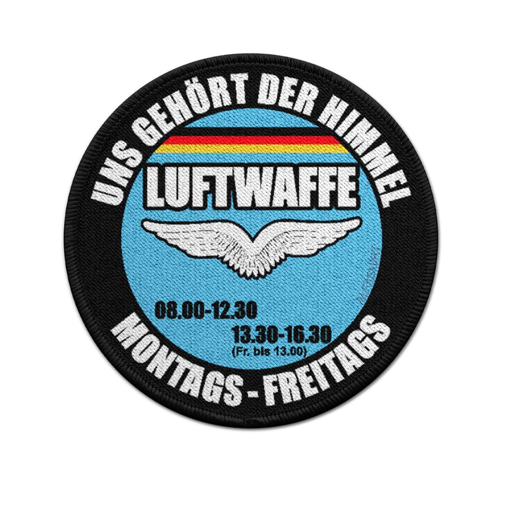 9 cm Patch Luftwaffe uns gehört der Himmel Humor Einsatzbereitschaft #32877