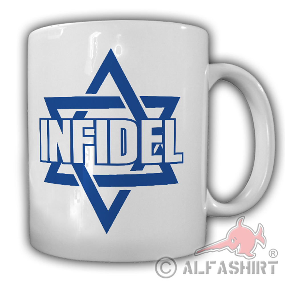 Infidel Davidstern Ungläubiger Israel Heiligesland - Tasse #26516
