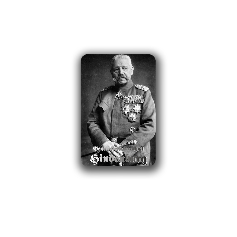 Aufkleber Paul Ludwig Hans Anton von Hindenburg von Beneckendorff 7x5cm #A6657