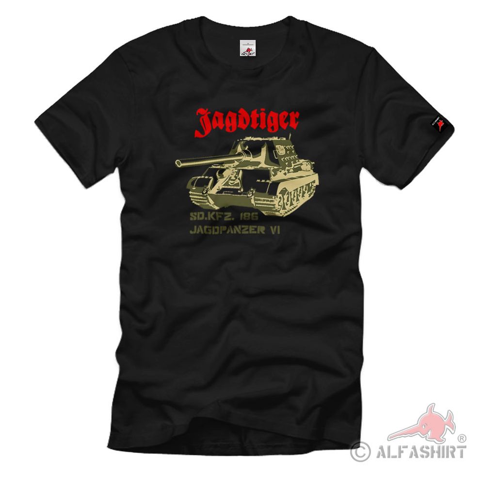 Jagdpanzer VI Jagdtiger WH Army Tracked Vehicle WK SdKfz 186 Tank T Shirt #2795