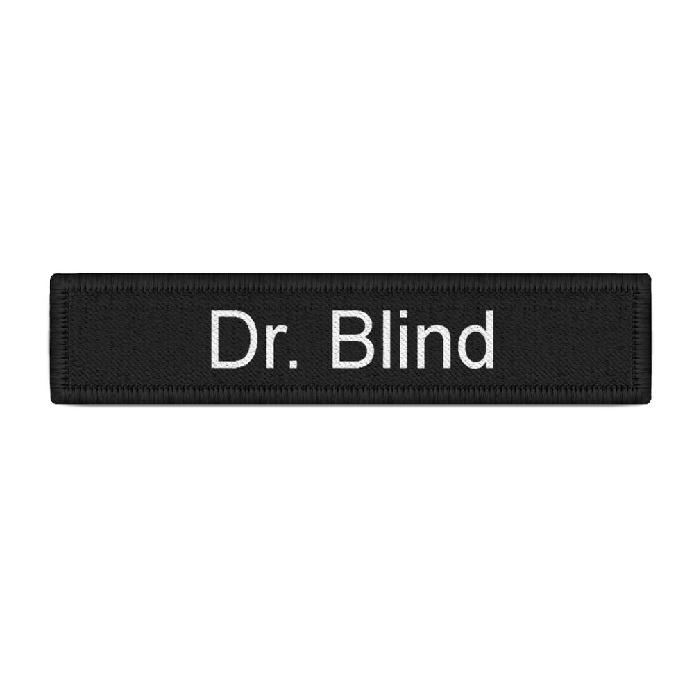 Namenspatch Dr Blind Arzt Professor Krankenhaus Krank Fun Humor Aufnäher #26205