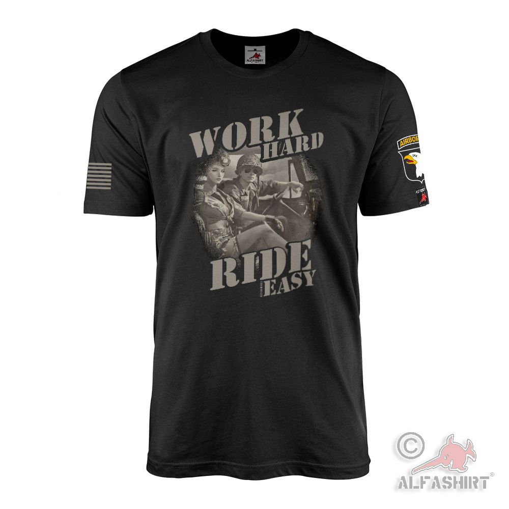 Work Hard Ride Easy Military Army 50s Rock N Roll Comrades T-Shirt#45924