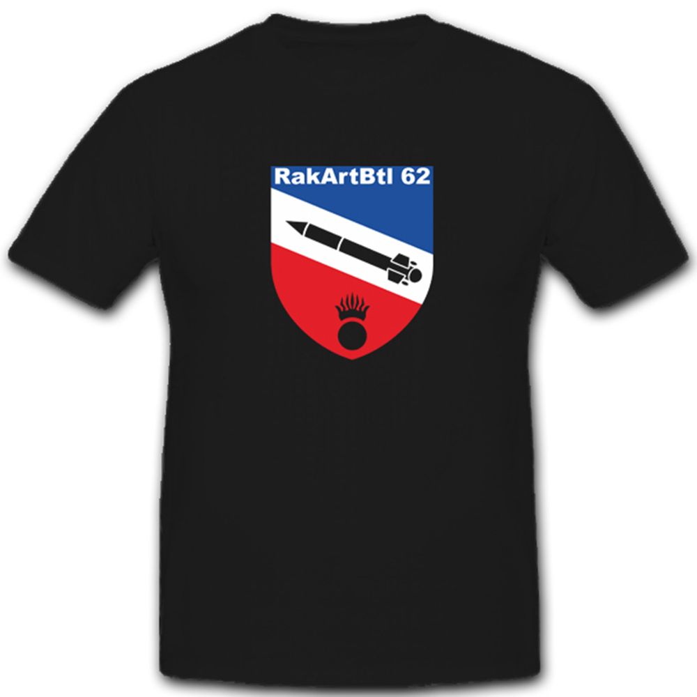 RakArtBtl 62 RAketenartilleriebataillon Herr Bundeswehr Bw Wappen  T Shirt #4717