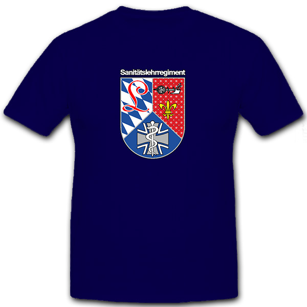 Sanitätslehrregiment - SanLehrReg Bundeswehr Deutschland Militär - T Shirt #8963