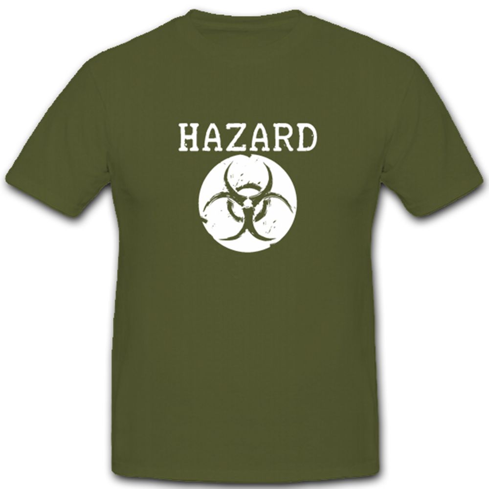Hazard Gefahr Gefahrmaterial Gefahrenstoff Gefahrensymbol - T Shirt #4859