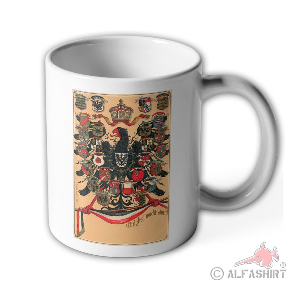 Tasse Einigkeit macht stark deutsches Kaiser-Reich Wappen Fürstentümer #37814