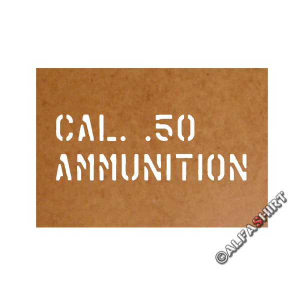 Cal 50 ammunition press oil board paint stencil 2.5x18cm # 15219 Cal 50 ammunition press oil board paint stencil 2.5x18cm # 15219
