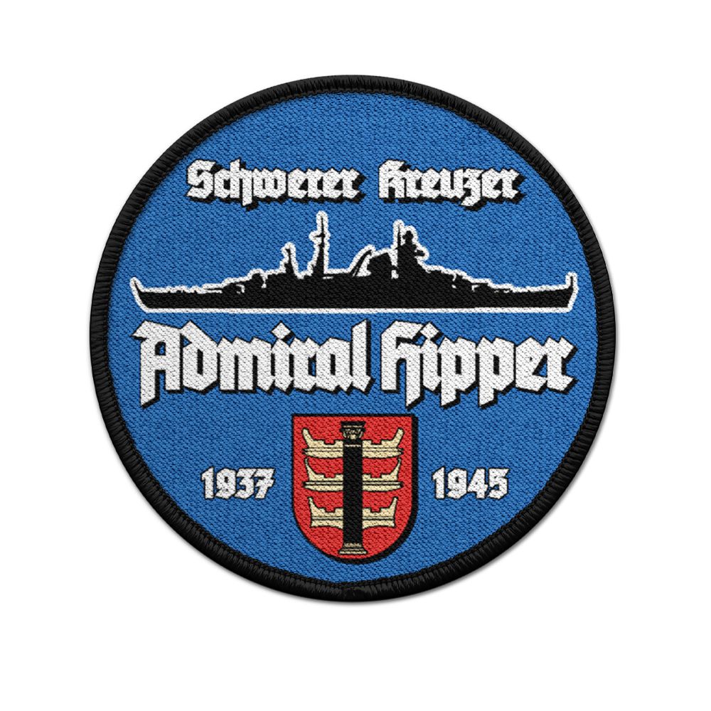 9cm Patch Heavy Cruiser Admiral Hipper Kriegsmarine Patch # 36396