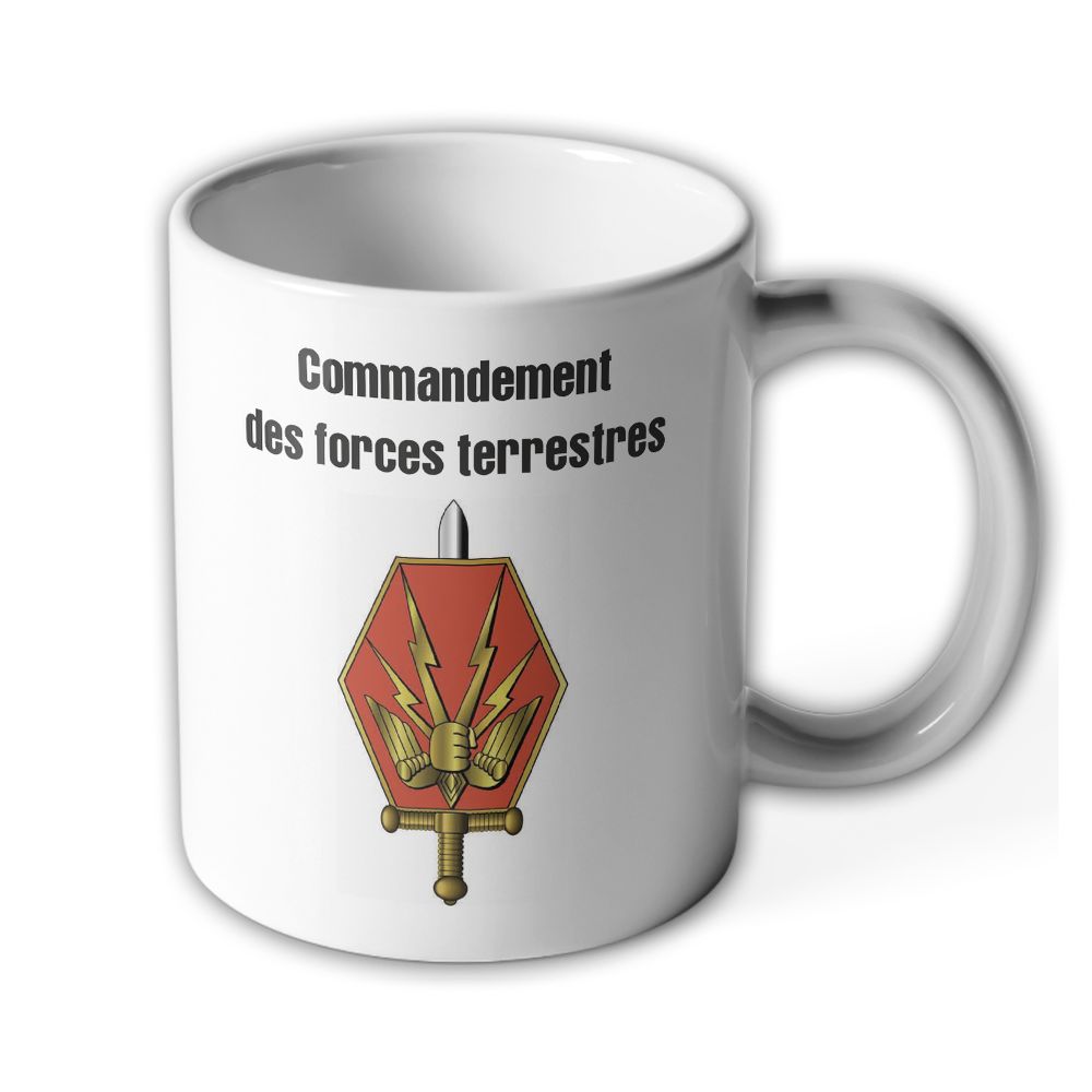 Commandement des forces terrestres CTF Frankreich Wappen - Tasse #18682