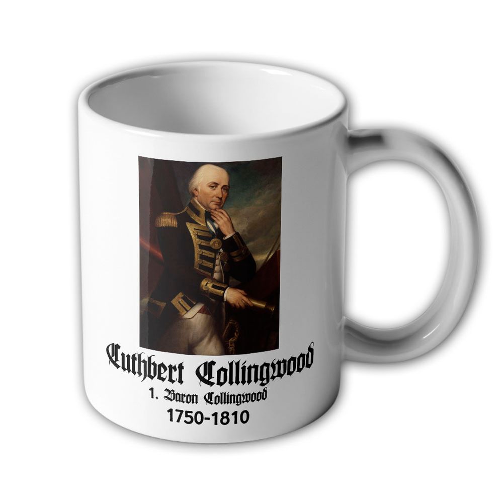 Tasse Cuthbert Collingwood Admiral Baron Royal Navy England Bild Becher #4500
