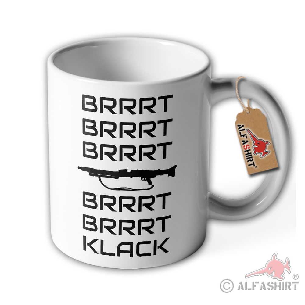 Tasse BRRRT MG 3 Bundeswehr Maschinengewehr Humor MG42 Becher#36526
