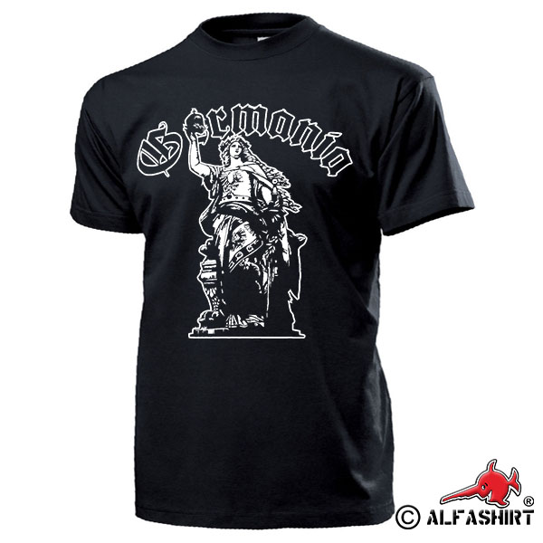 Germania 1883 Deutschland Göttin Statue Niederwalddenkmal Preußen T Shirt #17083