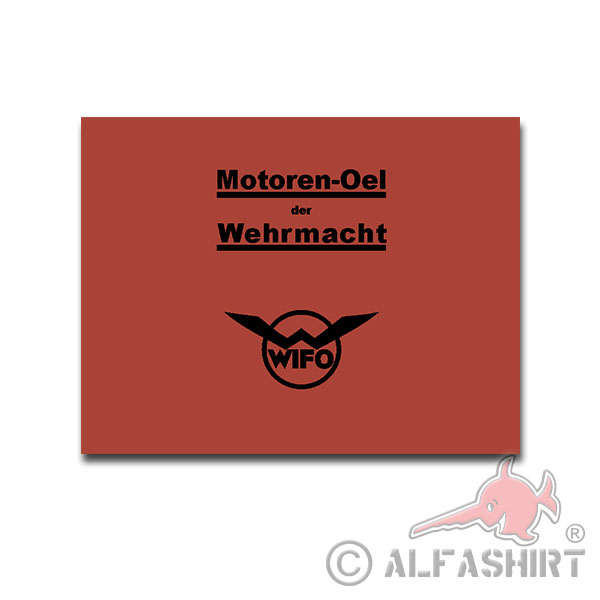 WIFO sticker for oil can TYP2 repro print engine oil Type166 26x20cm # A4457