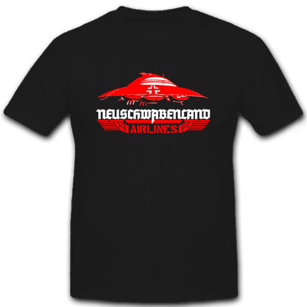 Neuschwabenland airlines Haunebu Raumfahrzeug Flugscheibe WK - T Shirt #7064